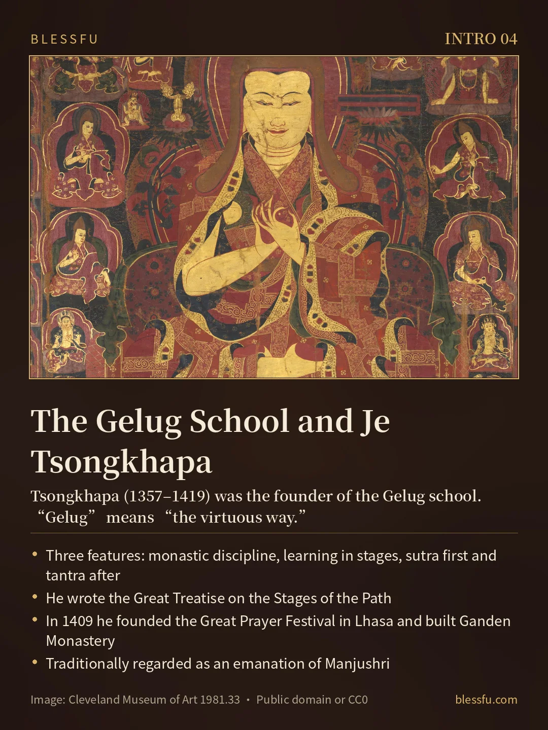 The Gelug School and Je Tsongkhapa